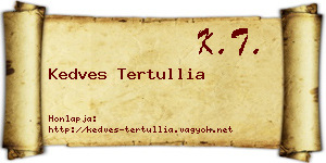Kedves Tertullia névjegykártya